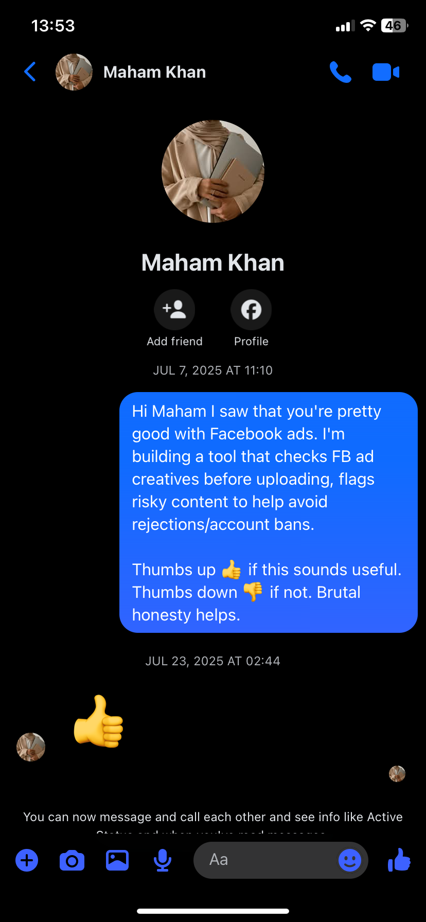 Media buyer validation feedback from Maham Khan - Thumbs up - this sounds useful!